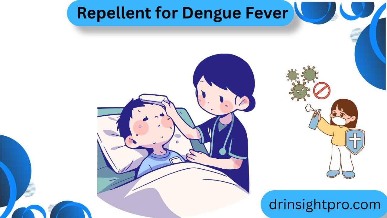 Mosquito Repellent for Dengue Fever Prevention